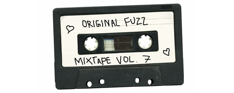 Original Fuzz Mixtape Vol. 7: Child Prodigy