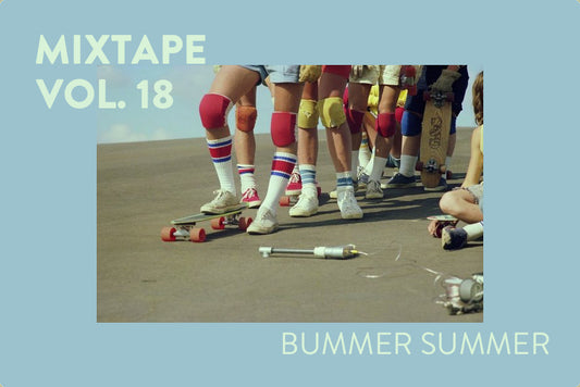 Original Fuzz Mixtape Vol. 18: Bummer Summer