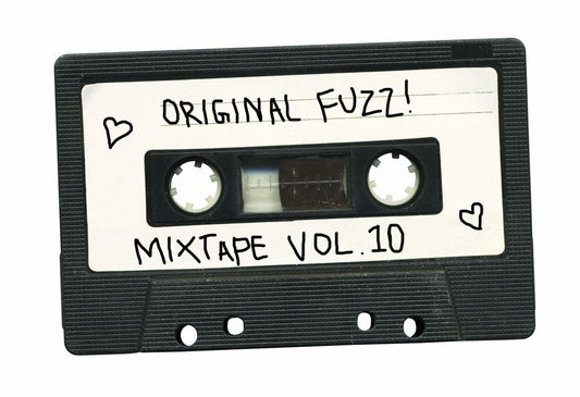 Original Fuzz Mixtape Vol. 10