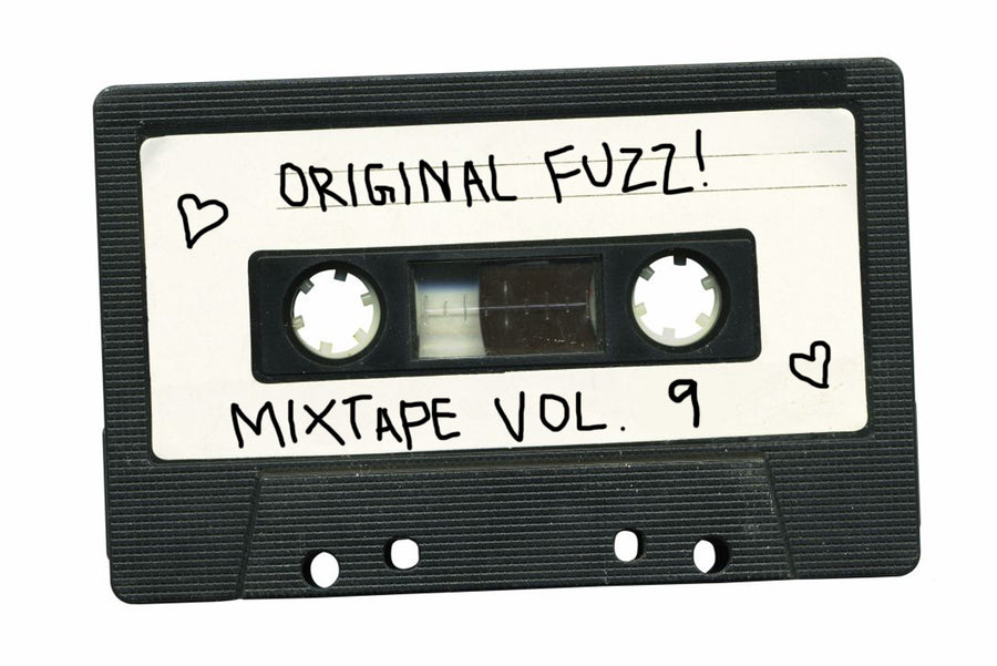 Original Fuzz Mixtape Vol. 9